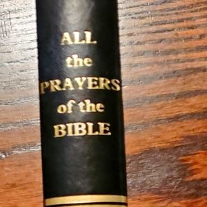 "All The Prayers Of The Bible" Herbert Lockyer